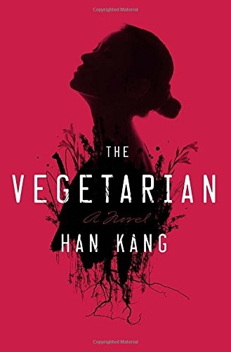 Book cover of The Vegetarian by Han Kang